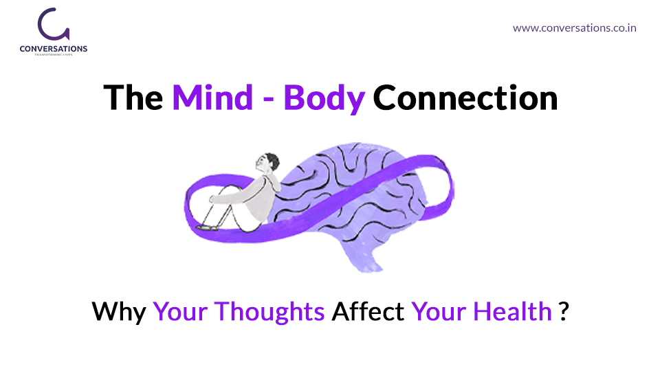 The Mind-Body Connection: Why Your Thoughts Affect Your Health
